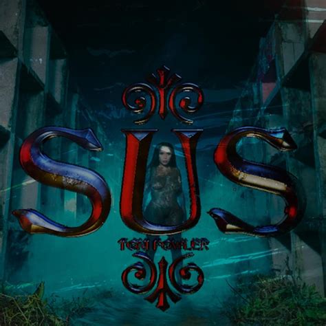 Toni Fowler – SUS Lyrics .